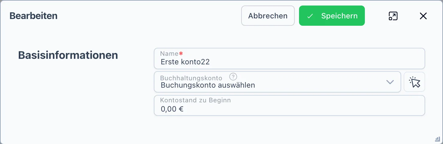 Der Dialog „Bearbeiten" mit Name, Buchhaltungskonto und Kontostand zu Beginn