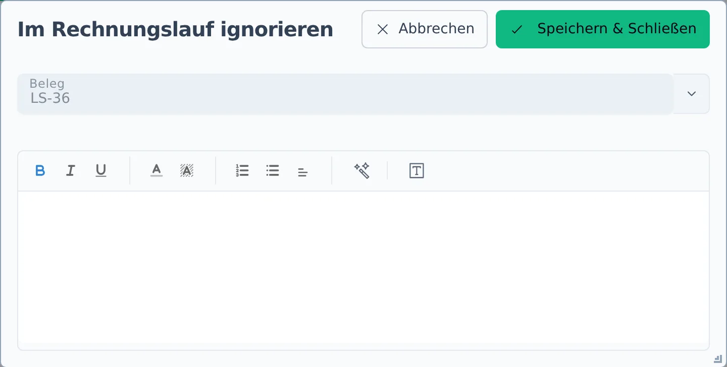 Der Dialog „Im Rechnungslauf ignorieren" mit Beleg-Auswahl und Notizfeld