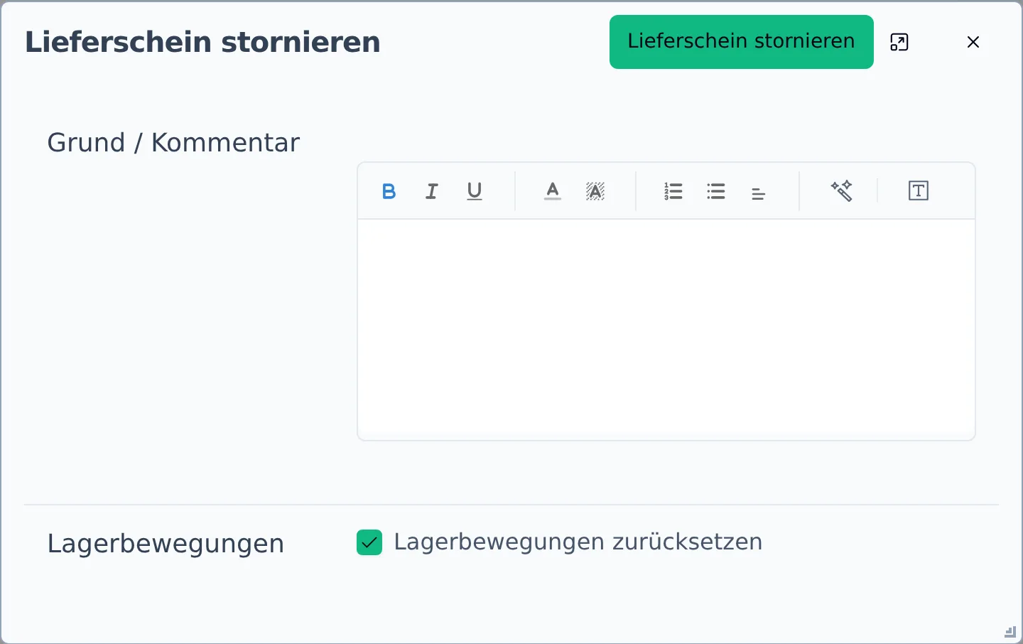 Der Dialog „Lieferschein stornieren" mit Grund/Kommentar-Feld und der Option, Lagerbewegungen zurückzusetzen