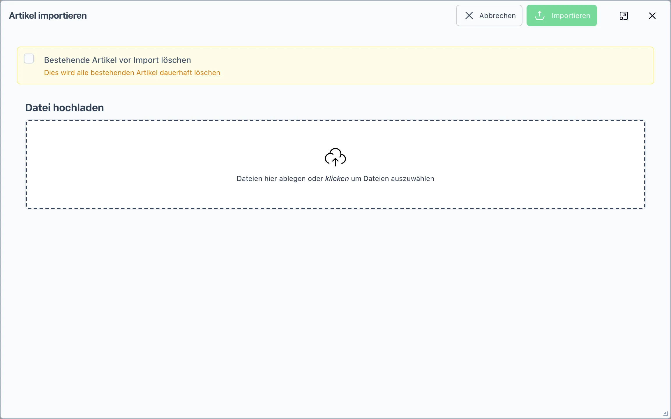 Import-Dialog mit Warnhinweis und Bereich zum Hochladen der Datei