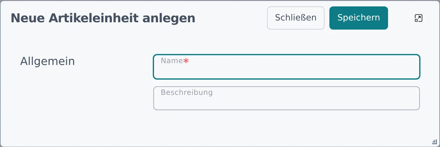 Dialog „Neue Artikeleinheit anlegen" mit den Feldern Name und Beschreibung