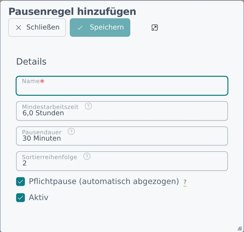 Der Dialog „Pausenregel hinzufügen" mit Mindestarbeitszeit, Pausendauer und Sortierreihenfolge