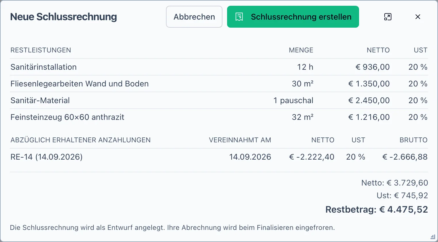 Der Dialog Neue Schlussrechnung mit Restleistungen, Abzug der bezahlten Anzahlung und Restbetrag