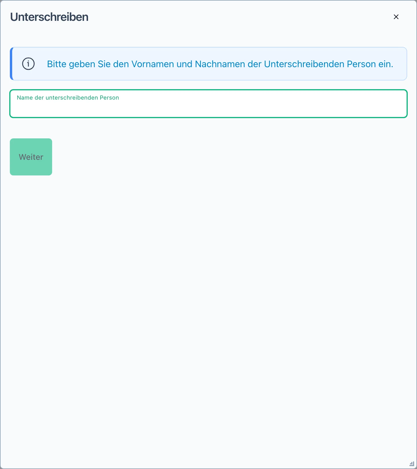Dialog Unterschreiben mit dem Feld für den Namen der unterschreibenden Person
